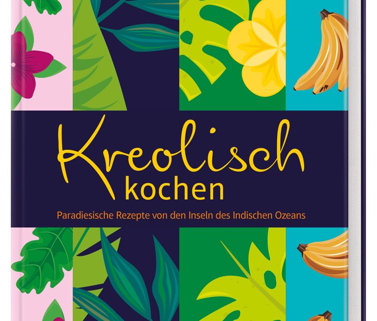 Gewinnen Sie 2x 1 Buch „Kreolisch kochen“