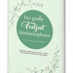 Der große FESTZEIT-Hochzeitsplaner